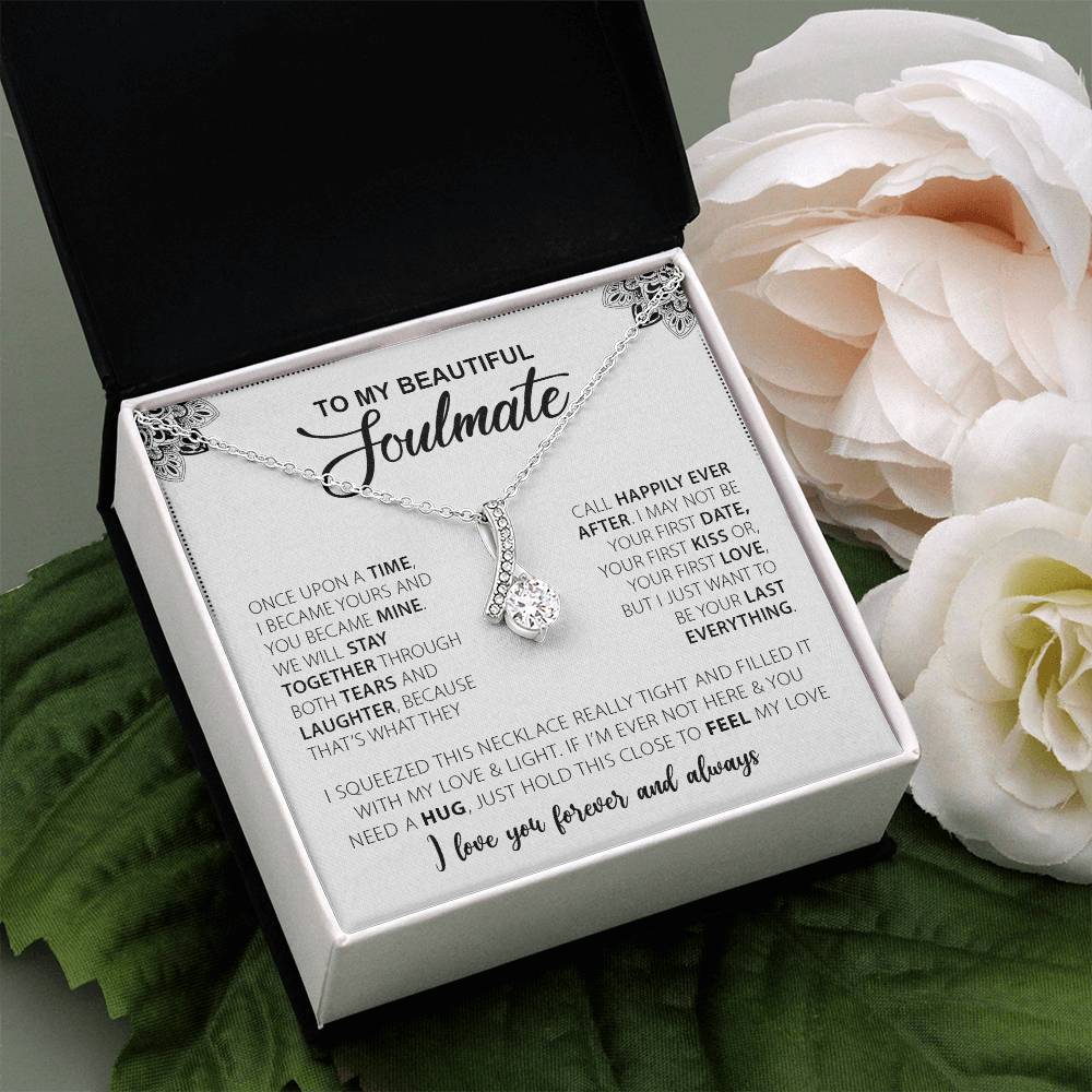 To My Beautiful Soulmate | I Love You, Forever & Always - Alluring Beauty Necklace