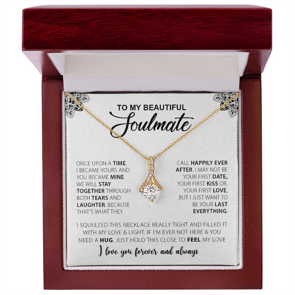 To My Beautiful Soulmate | I Love You, Forever & Always - Alluring Beauty Necklace
