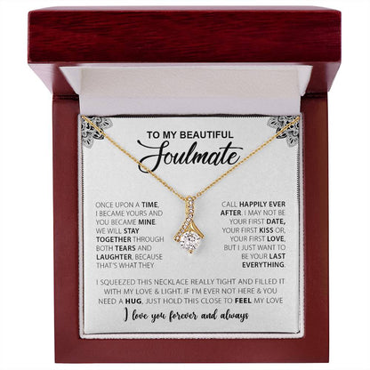 To My Beautiful Soulmate | I Love You, Forever & Always - Alluring Beauty Necklace